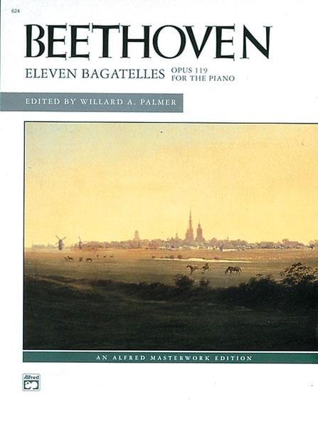Eleven Bagatelles, Op. 119 for the Piano